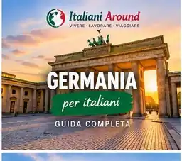 Germania per italiani - guida completa